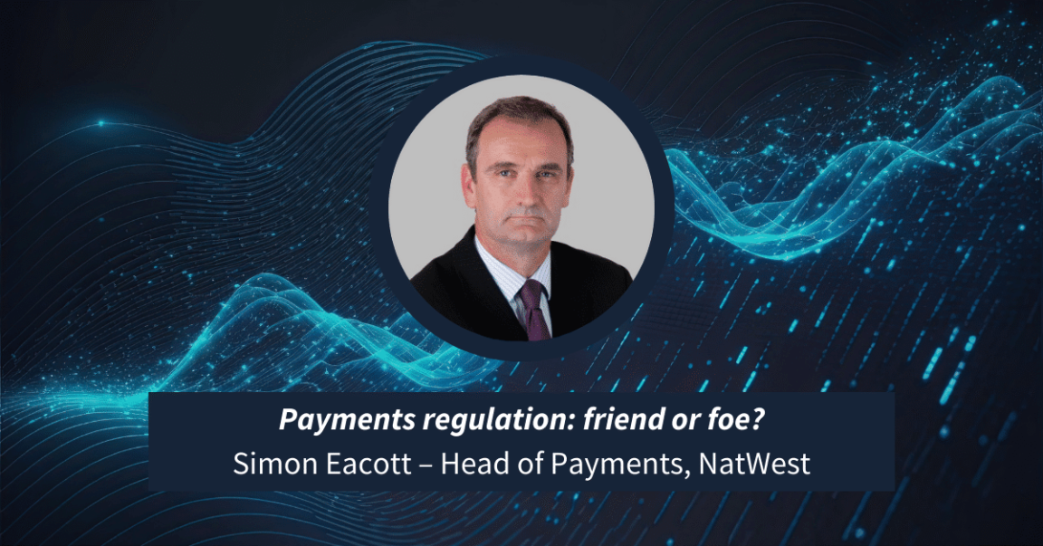 Payments regulation: friend or foe?
