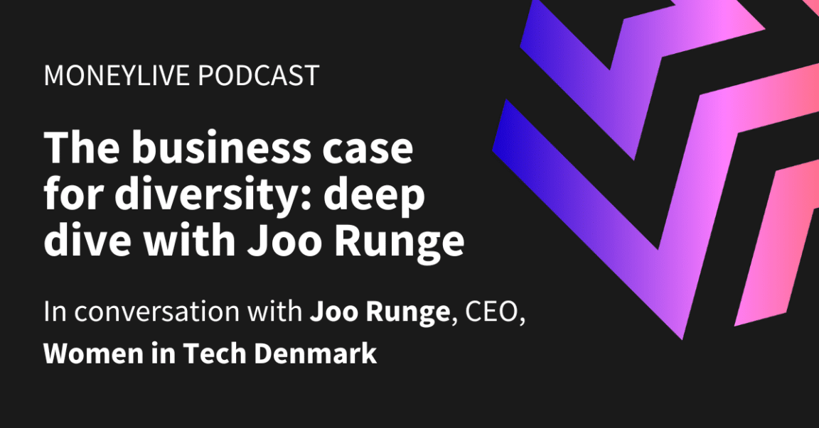 The business case for diversity: deep dive with Joo Runge
